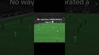 Why is Blud Celebration for a Tap in #football #fc24 #edit #soccer #jokes #funny #fyp #fcmobile