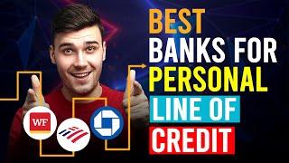 Best Banks For Personal Line Of Credit (Which Is The Best Banks For Personal Line Of Credit?)