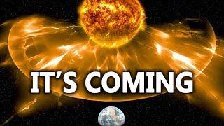 An Energy "Flip" is about to Occur as Plasma Waves Speed Towards Earth 