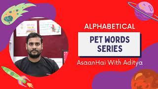 PET WORDS In English ( Letter A) AsaanHai With Aditya