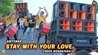 MEGANTARA TERBARU AMTENAR STAY WITH YOUR LOVE COVER LIVE