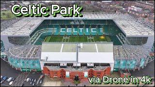 Stunning 4K Drone Flyover of Celtic Park – The Home of Celtic FC!