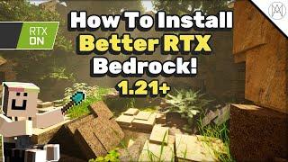 How to Install Better RTX for Minecraft Bedrock Edition