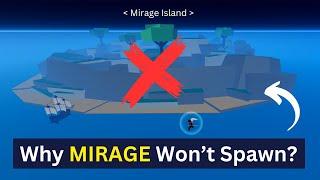 Mirage Island Is Not Spawning? Here’s How to Fix It! Blox Fruits