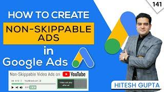 How to create Non Skippable Ads on YouTube | 15 Second Ads on YouTube | #youtubeadscourse