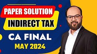 CA Final IDT Paper Solution May 24 | CA Final IDT Paper Analysis | CA Final May 24 IDT Review