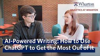 AI-Powered Writing: How to Use ChatGPT to Get the Most Out of It