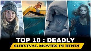 Top 10 Best Survival Movies In Hindi | Survival Movies 2024 | New Survival Thriller Movies |