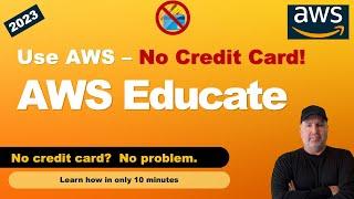 AWS Educate | Use AWS Without a Credit Card