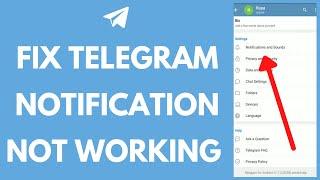 How To Fix Telegram Notification Not Working Error (2021)