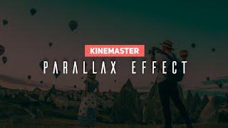 I Have Done This Next Level Perfect Parallax Effect In Kinemaster ! 