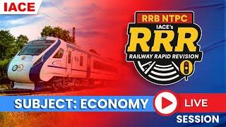 RRR - RAILWAY RAPID REVISION | Useful For All Railway Exams | ECONOMY SESSION | IACE