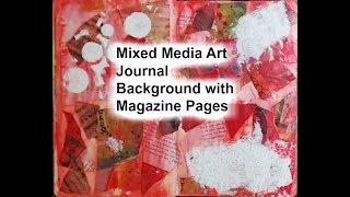 Mixed Media Art Journal Background with Magazine Pages