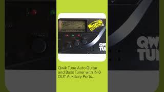 Qwik Tune Auto Guitar and Bass Tuner with IN & OUT Auxiliary Ports Vintage 1995