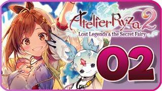 Atelier Ryza 2: Lost Legends & the Secret Fairy Walkthrough Part 2 (PS4) No Commentary