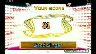 Platinum karaoke reyna 2 videoke score 81