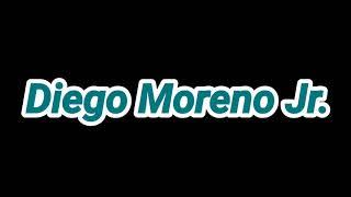 Diego Moreno Jr.