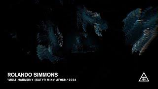 Rolando Simmons — Multiharmony (Satyr mix) [2024]