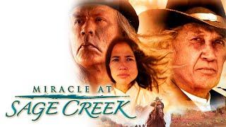 Miracle at Sage Creek | Heartwarming and Inspirational Faith Based Western | David Carradine