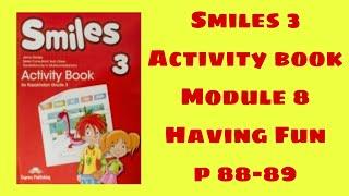 Ағылшын тілі 3 сынып активити бук 88-89 бет /Smiles 3 activity book p 88-89