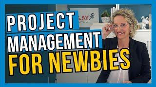 Project Management for Beginners