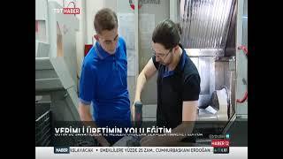 TRT Haber OSTİM Mesleki Eğitim Çalışmaları Haberi