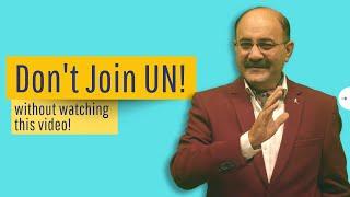 Don't Join United Nations Without Watching this Video | UN Jobs and Vacancies 2024