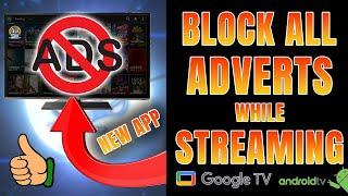  BLOCK ADVERTS on ALL ANDROID TV DEVICES WITH ONE-CLICK (STREAMING)