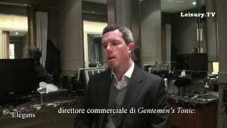 "Men's Grooming" - "Gentlemen's Tonic"  -  London -  by Leisury Channel & Stile Italia Tv