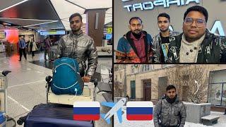 Finally Reach In Moscow  || Welcome Russia || Tobin Sumit