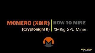 How to mine Monero (cn/r) XMRig GPU miner AMD