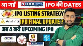 HDB IPO RHP | Oswal IPO Listing | Arisinfra IPO Final Update | Upcoming IPO | Jayesh Khatri
