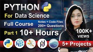 Python for Data Science Full Course Part 1 || 10+ Hours | 5+ Projects