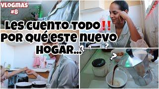 VLOGMAS8 Por qué este nuevo hogarYo estoy felizLe tocó poner ️