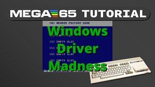 MEGA65 Tutorial - Windows Driver Madness