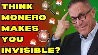 Think Monero Makes You Invisible to the IRS  Think Again!