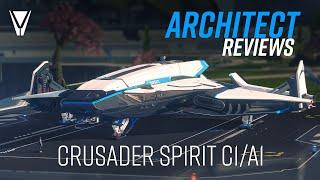 An Architect Reviews the Crusader Spirit [Star Citizen]