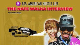 Nate Walka talks about his experience with BTS on American Hustle Life (Interview)