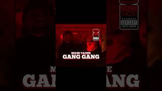 Miami Yacine - Gang Gang Remix #miamiyacine #rap #remix