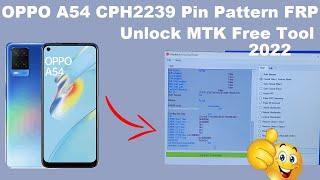 OPPO A54 CPH2239 FRP Pin Pattern Unlock One Click MTK Free Tool Shri Telecom