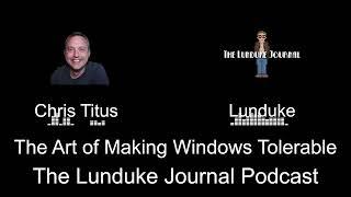 Making Windows Tolerable with Chris Titus