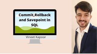 Practical 6 |  Commit  | Rollback |  Savepoint | SQL