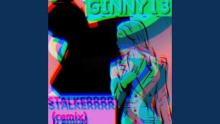 STALKERRRR (feat. genie13)