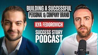 Ilya Fedorovich - Founder and CEO of Xeela Fitness | Building a Successful Personal & Company Brand