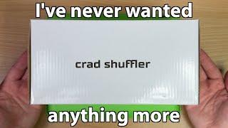 The Crad Shuffler.