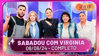 Sabadou com Virginia recebe Luísa Sonza e Roberta Miranda | Sabadou com Virginia (08/06/24)