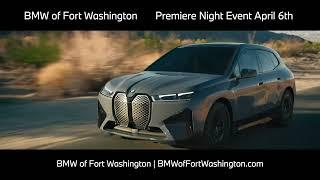 BMW of Fort Washington iX Premiere Night