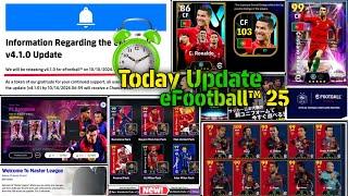 Today Official Maintenance End Time eFootball™2025!! V4.0.1 Big Update, Premium Packs, Free Coins