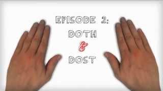 DOTH and DOST - 30 Second Shakespeare