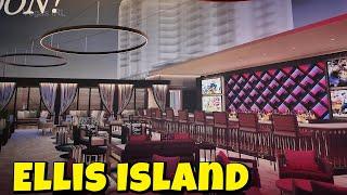 Ellis Island Las Vegas massive remodel